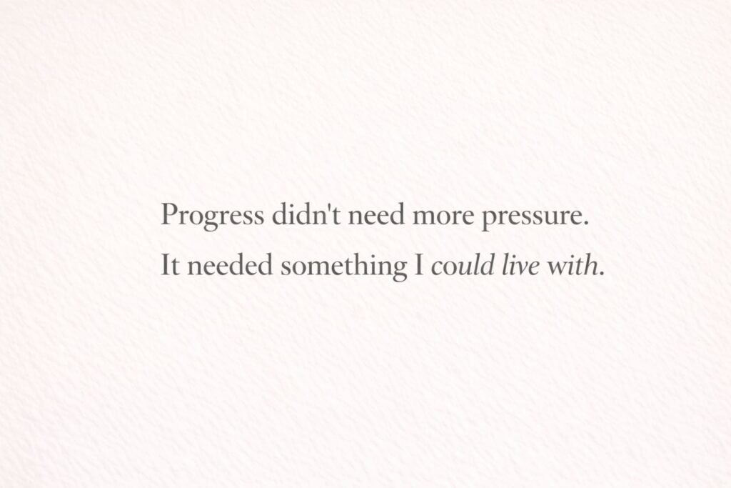 Quote about progress without pressure and choosing habits that are sustainable after 40